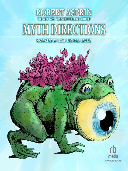 Title details for Myth Directions by Robert Asprin - Available